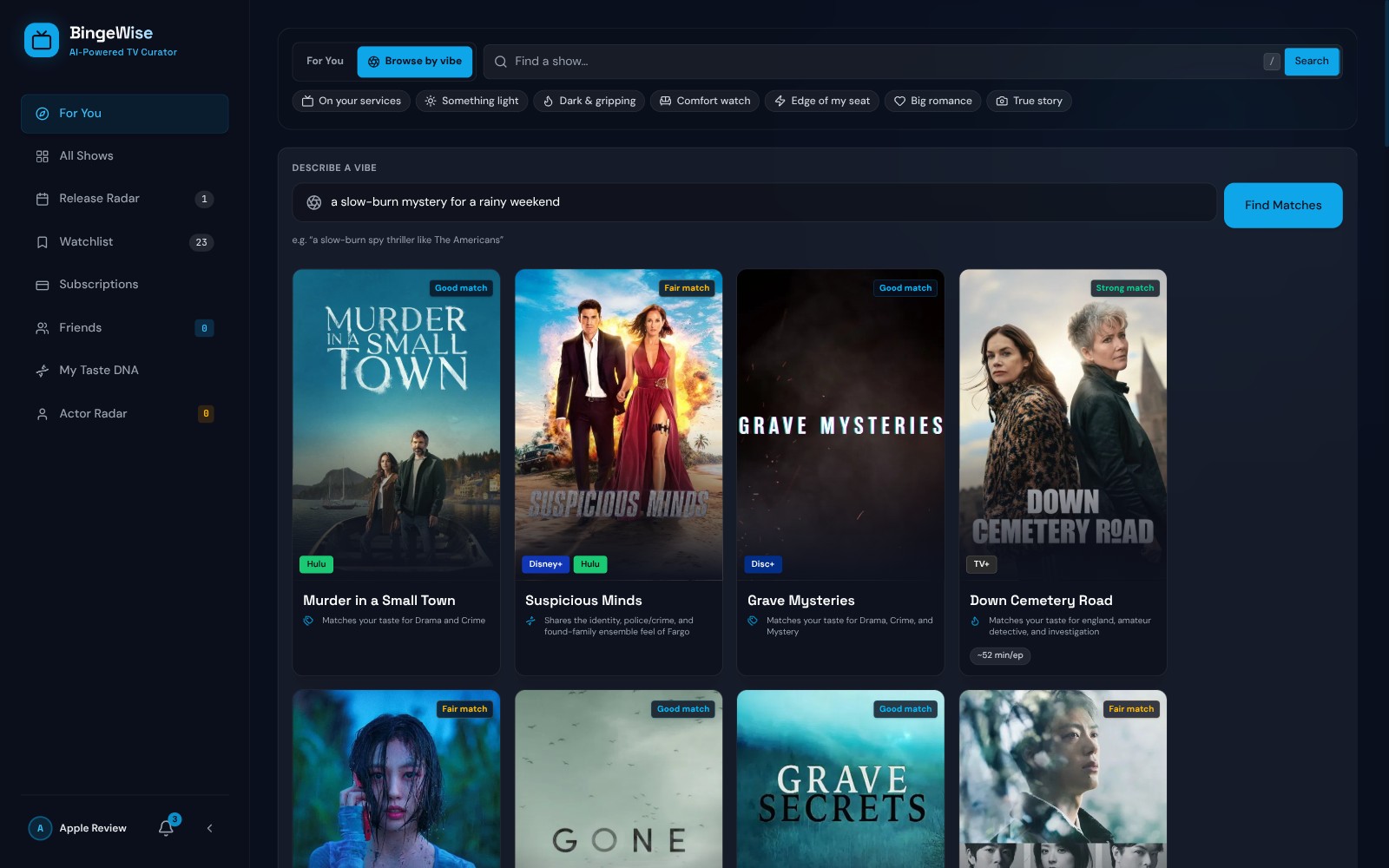 Browse by vibe: a plain-words mood request returning a ranked shortlist of matching shows